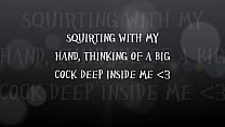 Squirting with my hand 5-15-